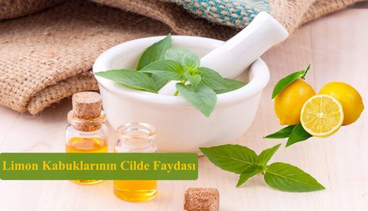 Limon Kabuklarının Cilde Faydası