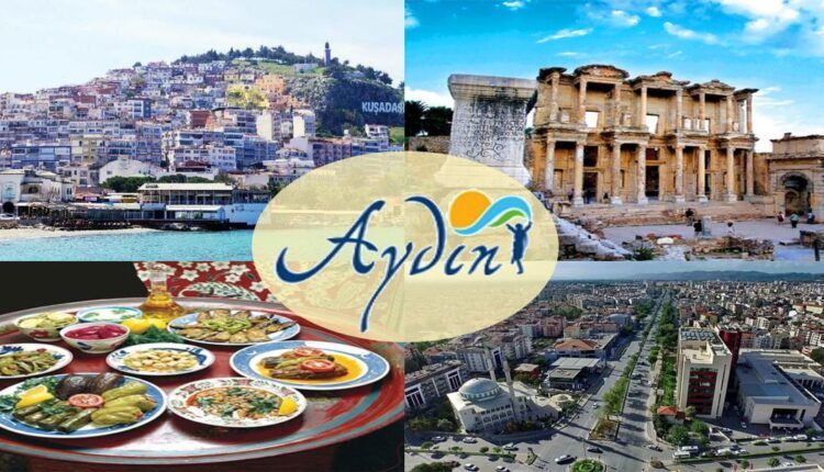 Aydın’ın Kültürel Özellikleri ve Değerleri