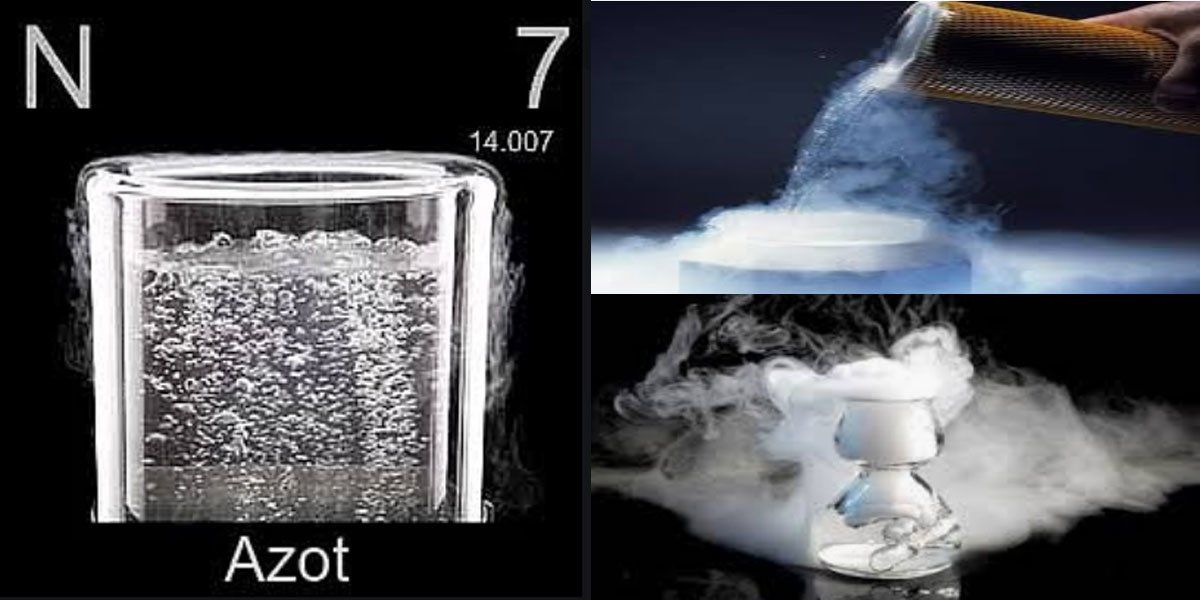 Azot Nedir? Azot Özellikleri Nelerdir?
