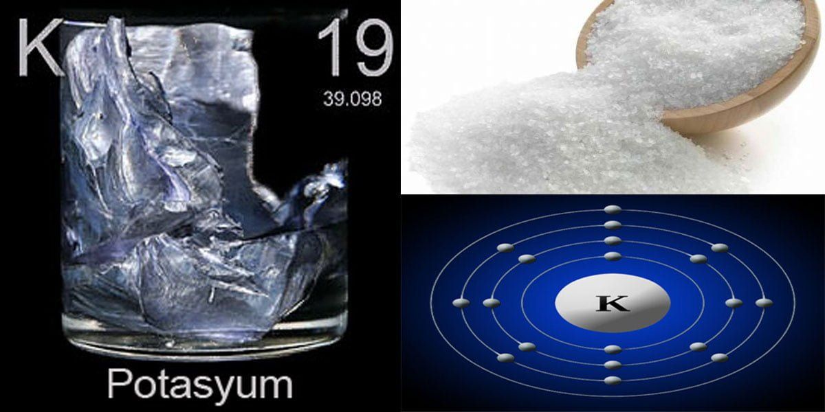 Potasyum Nedir? Potasyum Özellikleri Nelerdir?