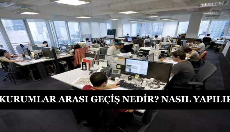 Kurumlar Arası Geçiş