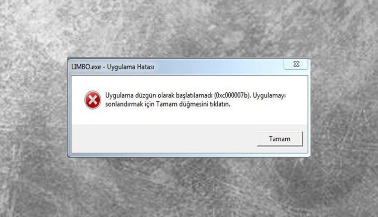0xc00007b Hatası Çözümü