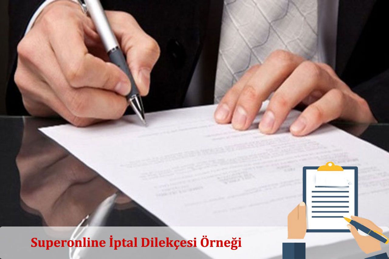 Superonline İptal Dilekçesi Örneği